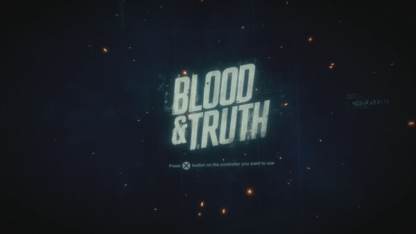 《Blood & Truth》
